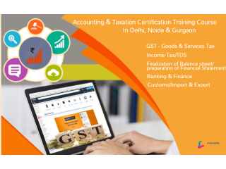 GST Course in Delhi 110044, after 12th and Graduation by SLA. GST and Accounting, Taxation and ERP Tally Prime Institute