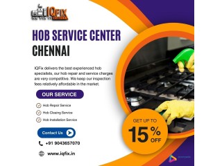 Hob Service Center in Chennai | IQFix