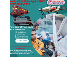 Ansh Train Ambulance Service in Guwahati With State-of-the-Art Medical Facilities