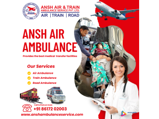 Ansh Air Ambulance Services in Mumbai  Go With the Advanced Medical Facilities